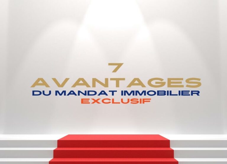 Les 7 avantages du mandat exclusif