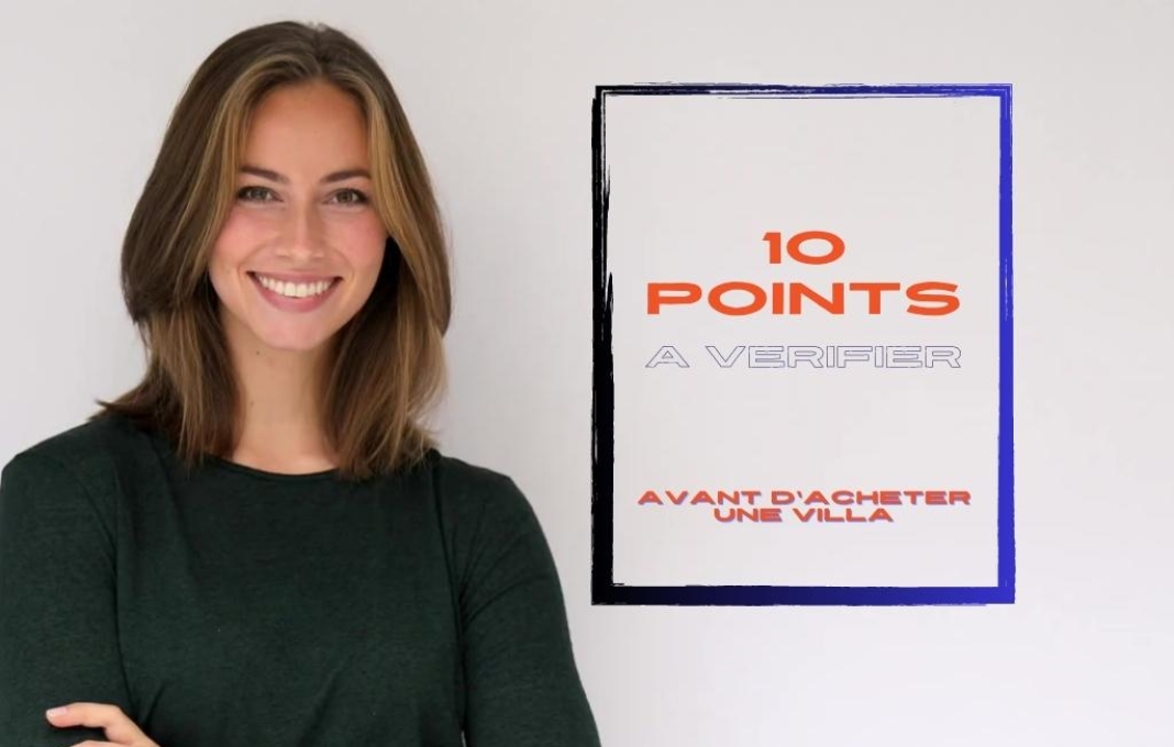 10 points à vérifier avant d'acheter une villa