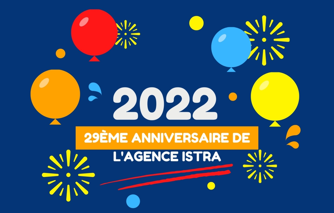29ème anniversaire 29ème anniversaire de l'agence Istra