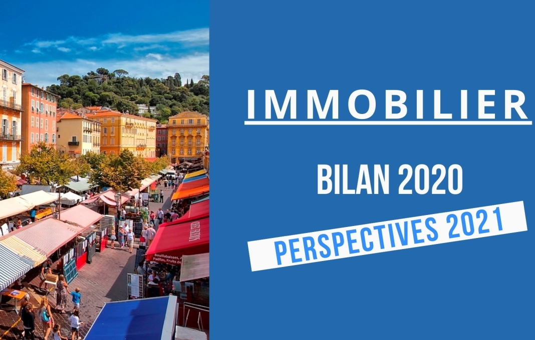 Immobilier : bilan 2020 et perspectives 2021 Immobilier : bilan 2020 et perspectives 2021