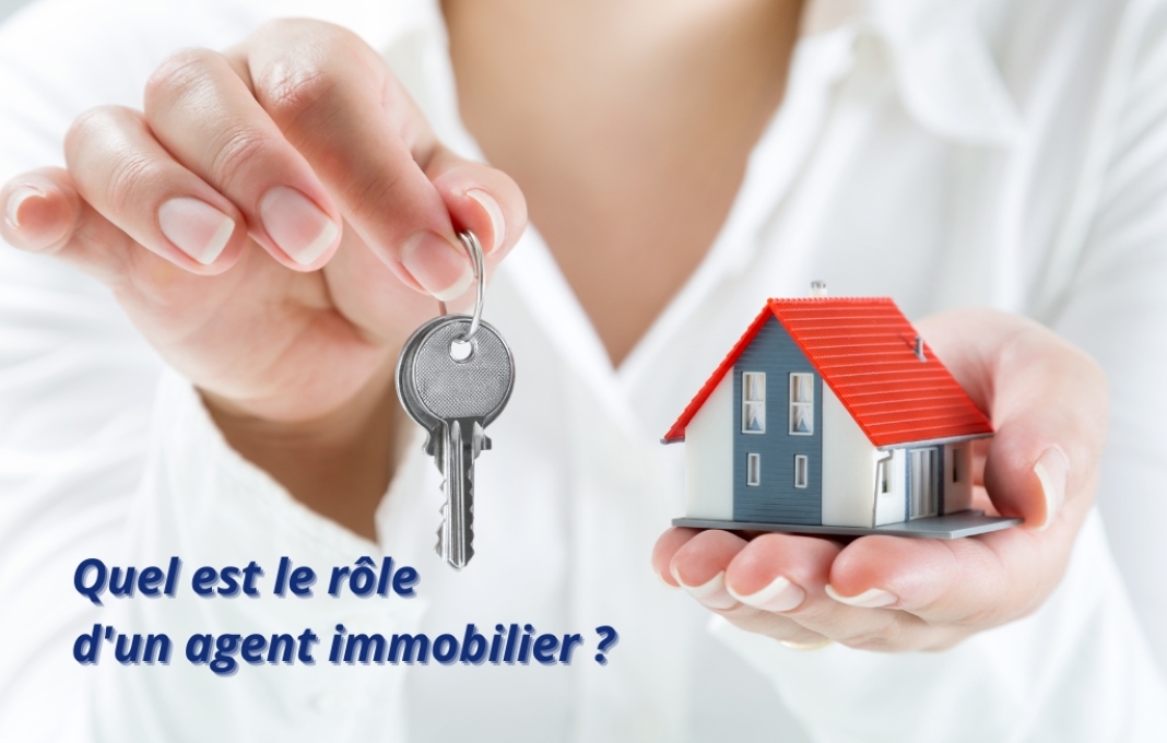 Je vous invite à découvrir le rôle d'un agent immobilier