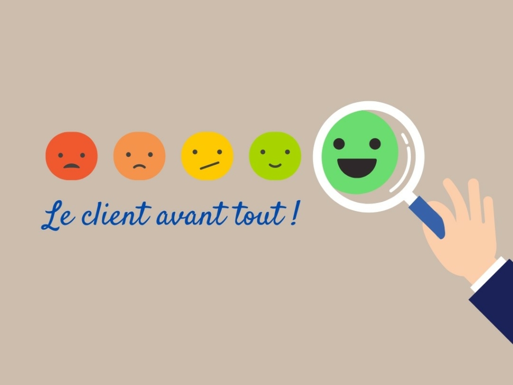Le client avant tout