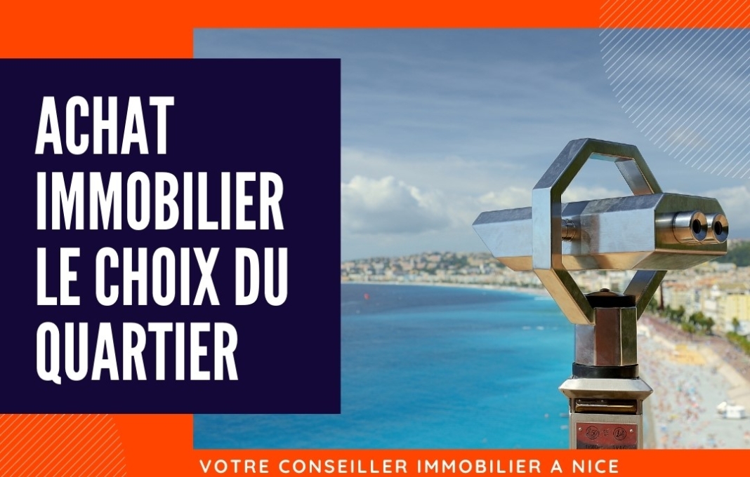 Achat immobilier : quel quartier choisir à Nice ?