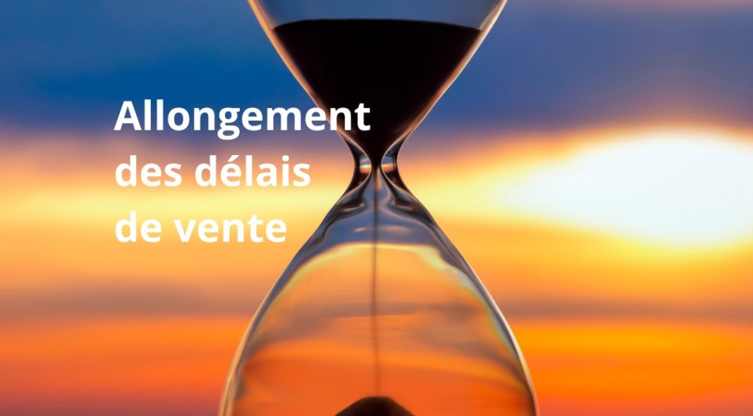 Allongement des délais de vente