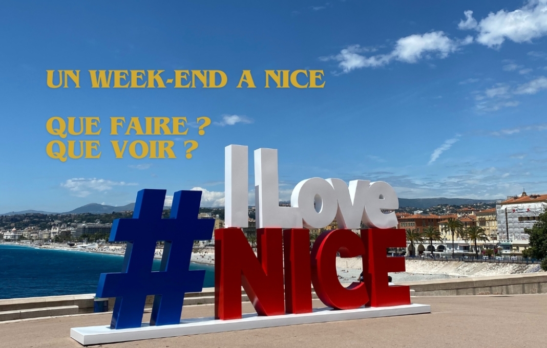 Découvrir Nice en un week-end