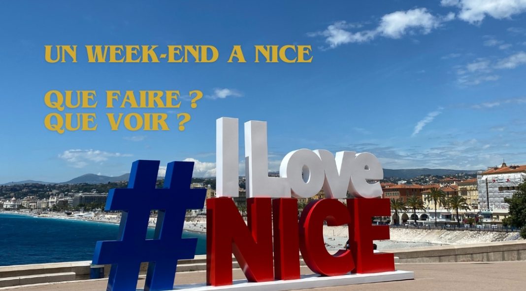 Découvrir Nice en un week-end