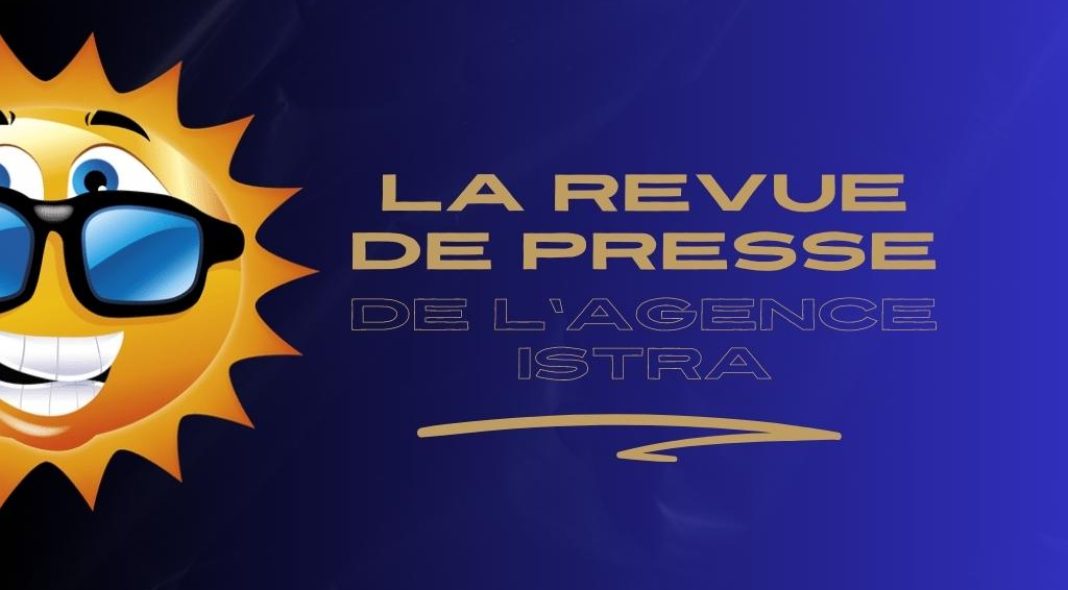 La revue de presse de l'agence Istra