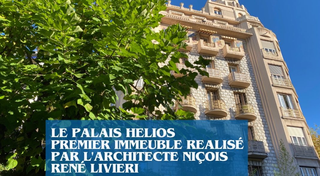 Le Palais Helios, immeuble art déco à Nice Grosso