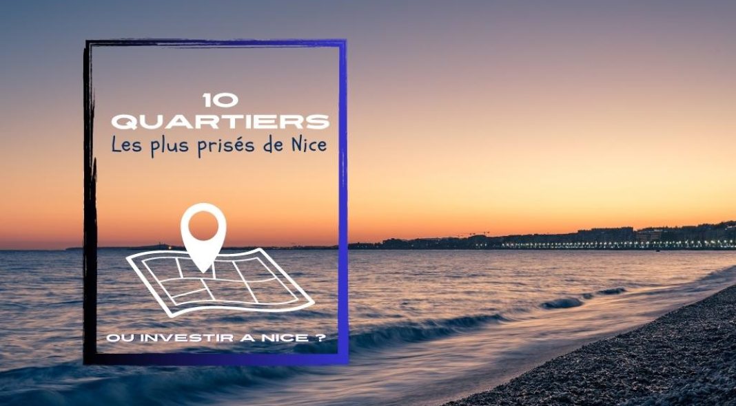 Les 10 meilleurs quartiers de Nice