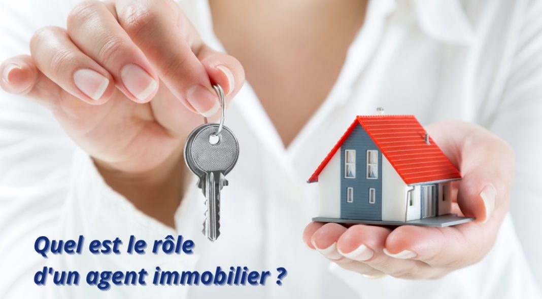 Je vous invite à découvrir le rôle d'un agent immobilier