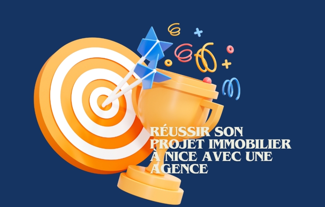 Réussir son projet immobilier à Nice avec une agence
