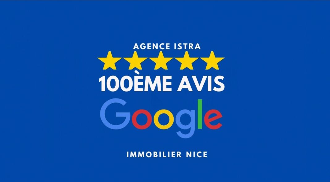 100ème avis client de l'agence Istra sur Google