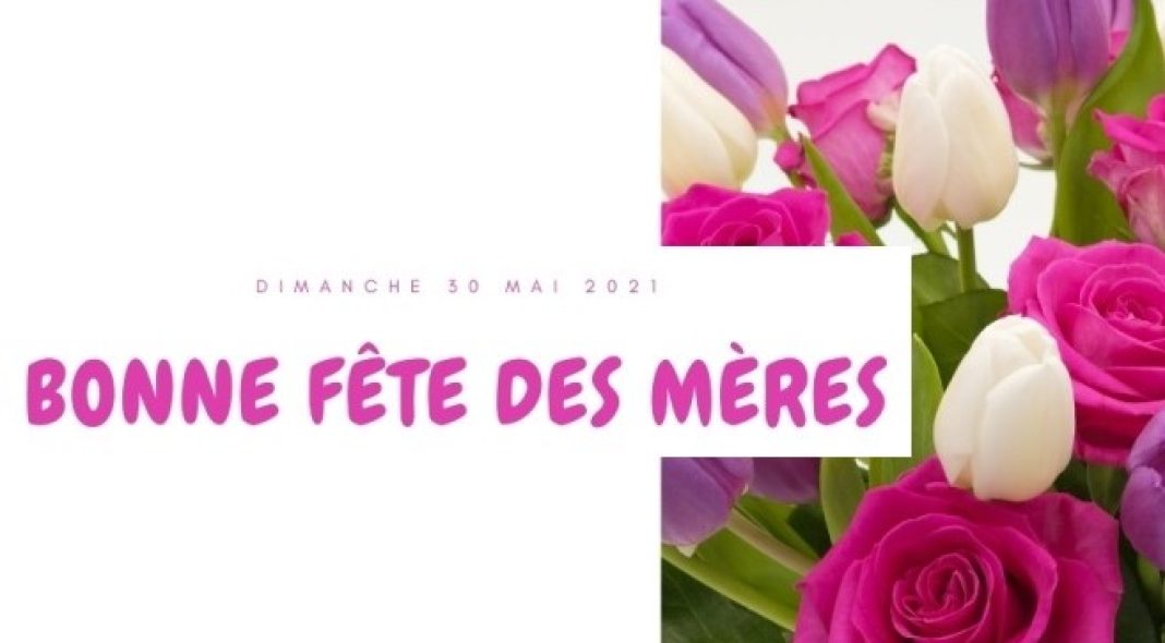 Bonne fête à toutes les mamans